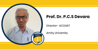 Amity University, Gurgaon, Director- ACOAST: Prof. Dr. P.C.S Devara Interview